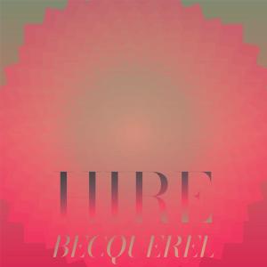 Album Hire Becquerel from Various