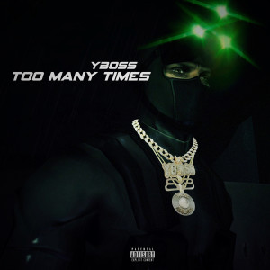 Album Too Many Times (Explicit) from 