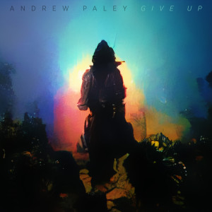 Album Give Up from Andrew Paley