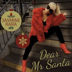 ดาวน์โหลดและฟังเพลง Dear Mr Santa พร้อมเนื้อเพลงจาก Jasmine Kara