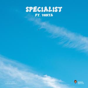 Listen to Specialist (feat. Vonta) (Explicit) song with lyrics from Jelani Imani