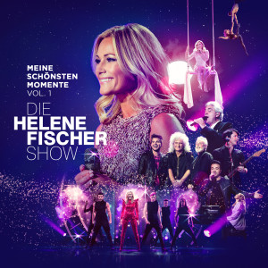 อัลบัม Die Helene Fischer Show - Meine schönsten Momente (Vol. 1) ศิลปิน Helene Fischer