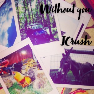 Listen to Without You (Explicit) song with lyrics from JCrush