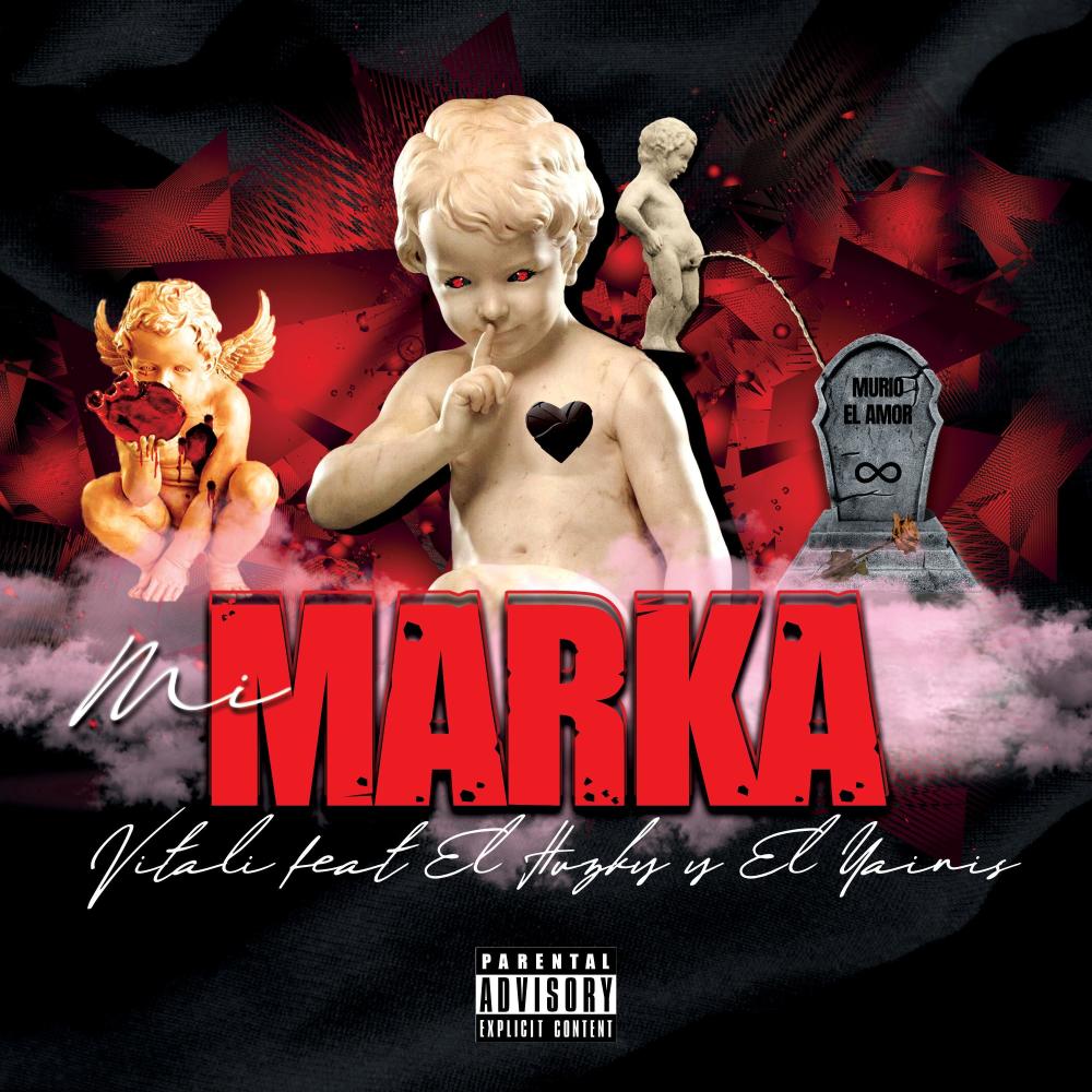Mi Marka (feat. Vitali & El Yainis)