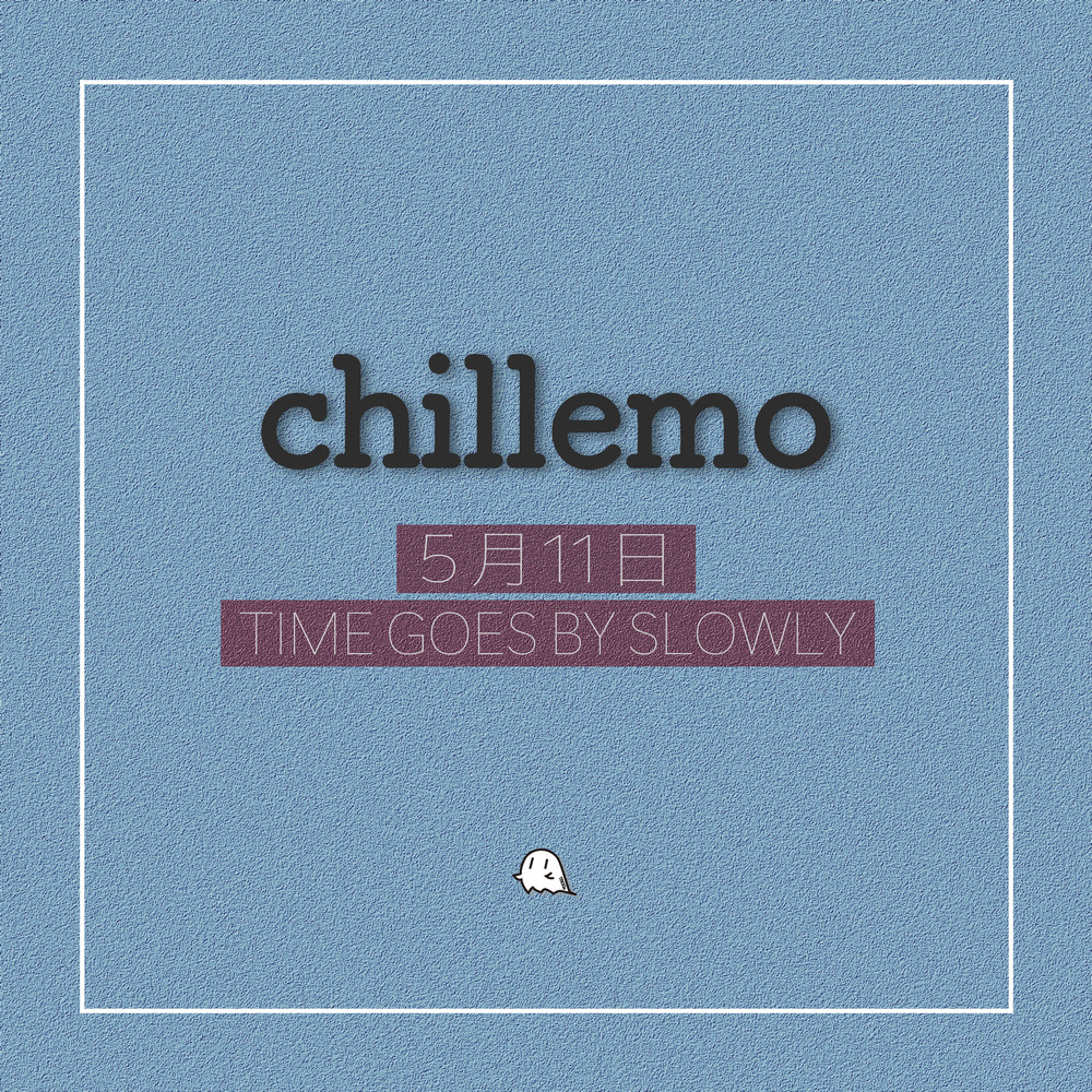 5月11日 - Time Goes By Slowly