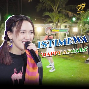 Dengarkan Istimewa lagu dari Happy Asmara dengan lirik