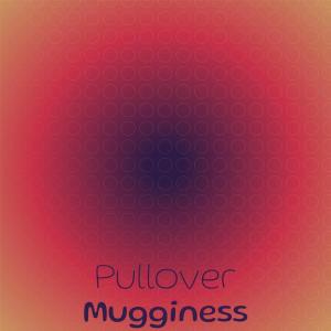 Pullover Mugginess dari Various