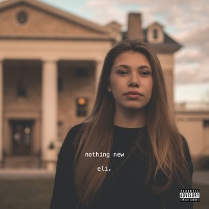 Album nothing new from eli.