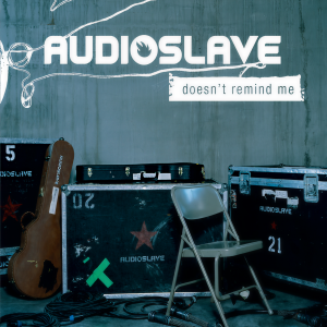 ดาวน์โหลดและฟังเพลง Doesn't Remind Me (RMX3 Alt Version/Top 40 Final) พร้อมเนื้อเพลงจาก Audioslave