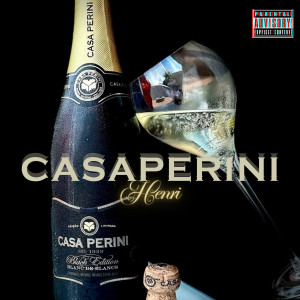 收聽Henri的Casa Perini (Explicit)歌詞歌曲