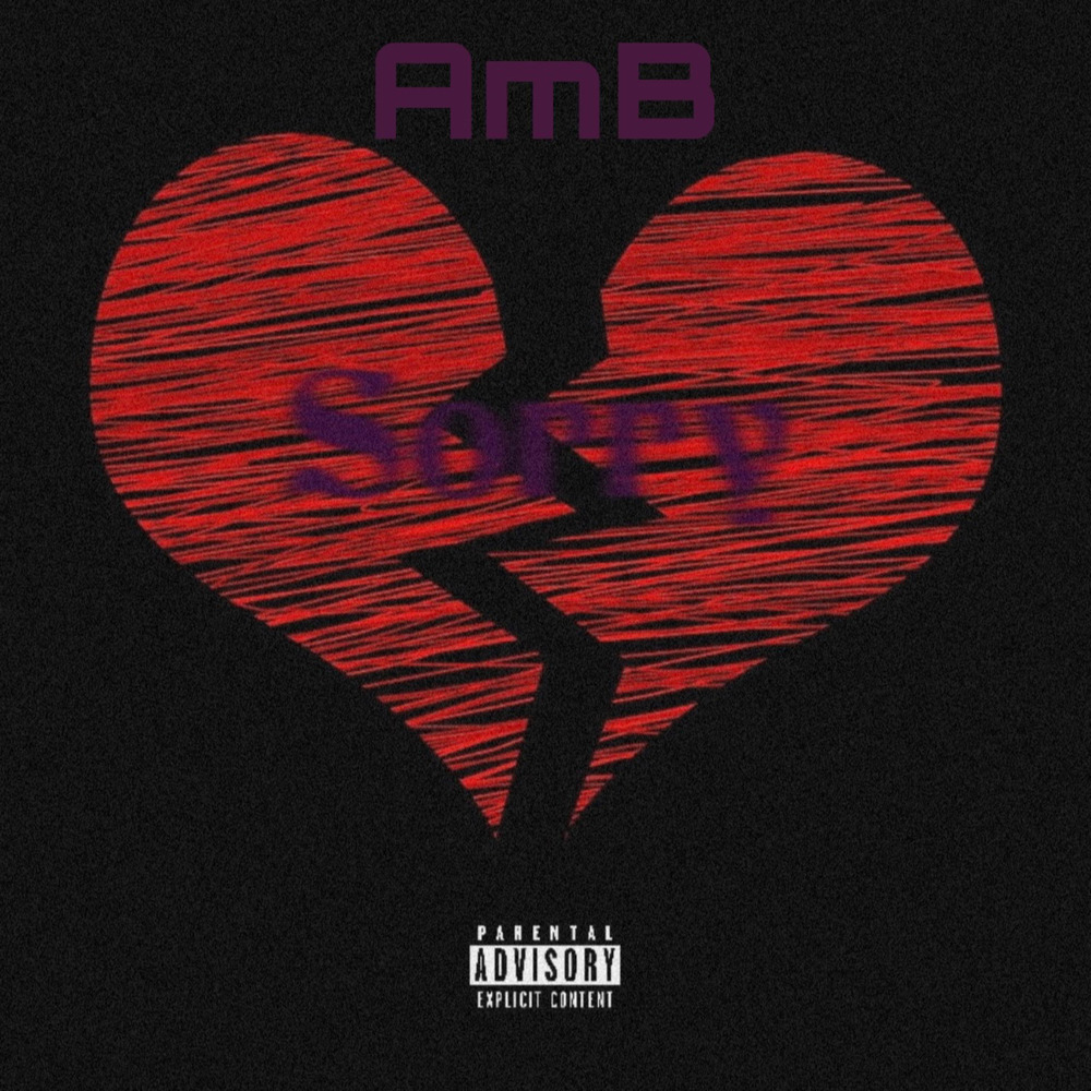 Sorry (Explicit)
