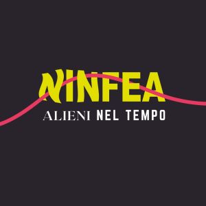 Dengarkan Alieni nel Tempo lagu dari Ninfea dengan lirik