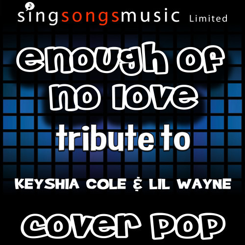 Enough of No Love (Instrumental Version)