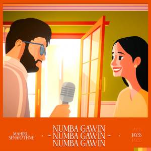 收聽Mahiru Senarathne的Numba Gawin歌詞歌曲
