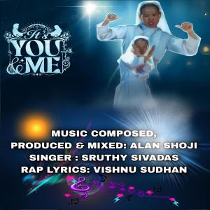 收聽Sruthy Sivadas的Its You And Me歌詞歌曲