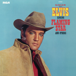 收聽Elvis Presley的Flaming Star歌詞歌曲