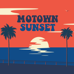 羣星的專輯Motown Sunset
