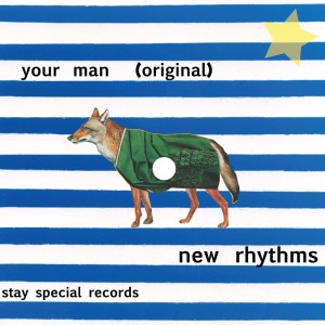 New Rhythms的專輯Your Man