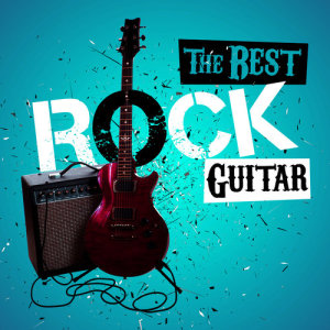 อัลบัม The Best Rock Guitar (Explicit) ศิลปิน Best Guitar Songs