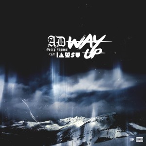 Album Way Up (feat. Iamsu!) - Single oleh AD