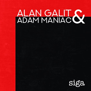 Listen to Siga song with lyrics from Alan Galit