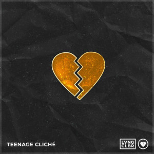 Dengarkan lagu Teenage Cliché nyanyian Loving Caliber dengan lirik