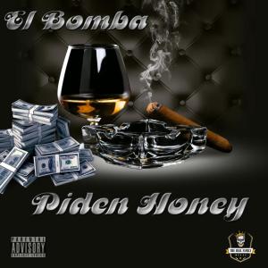 El Bomba的專輯Piden Honey
