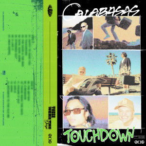 Calabasas的專輯Touchdown (Acoustics) (Explicit)