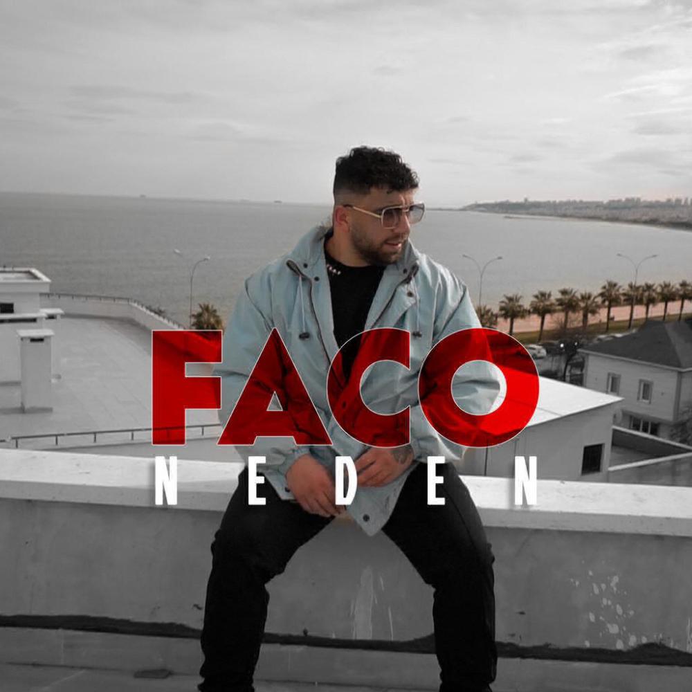 Faco-Neden (Explicit)