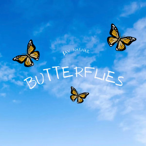 ดาวน์โหลดและฟังเพลง Butterflies พร้อมเนื้อเพลงจาก $AV