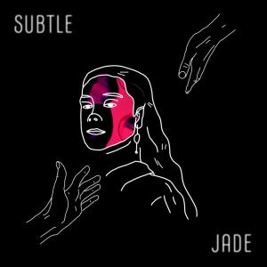 Jade的专辑Subtle
