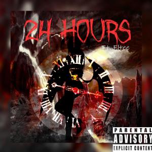 Eltee的專輯24 HOURS (feat. elTee) (Explicit)