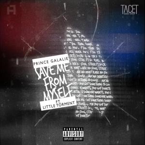 ดาวน์โหลดและฟังเพลง Save Me from Myself พร้อมเนื้อเพลงจาก Prince Galalie