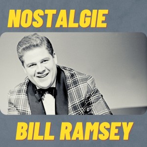 Album Nostalgie from Bill Ramsey