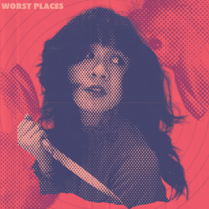 ดาวน์โหลดและฟังเพลง Worst Places พร้อมเนื้อเพลงจาก Sabine