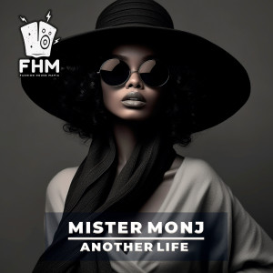 Mister Monj的专辑Another Life