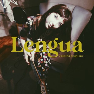 收聽Josefina Scaglione的Lengua (En Vivo)歌詞歌曲