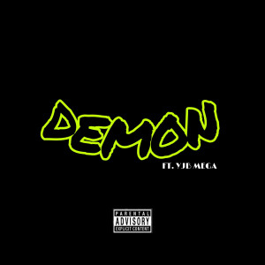 收听Big Zaay的Demon (Explicit)歌词歌曲
