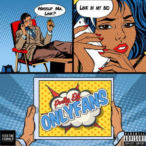 Album Only Fans (Explicit) from Pretty Dij