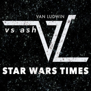 Album Star Wars Times oleh Van Ludwin
