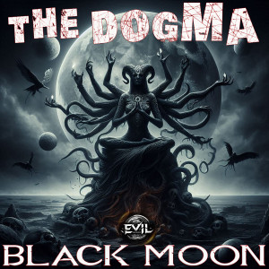 Listen to Black Moon song with lyrics from The Dogma