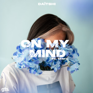 Album On My Mind from Daïtshi