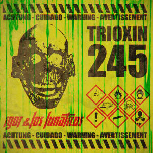 อัลบัม Trioxin ศิลปิน Los Lunaticos