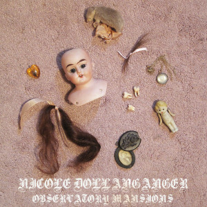 ดาวน์โหลดและฟังเพลง Observatory Mansions พร้อมเนื้อเพลงจาก Nicole Dollanganger