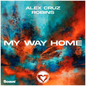ดาวน์โหลดและฟังเพลง My Way Home พร้อมเนื้อเพลงจาก Alex Cruz
