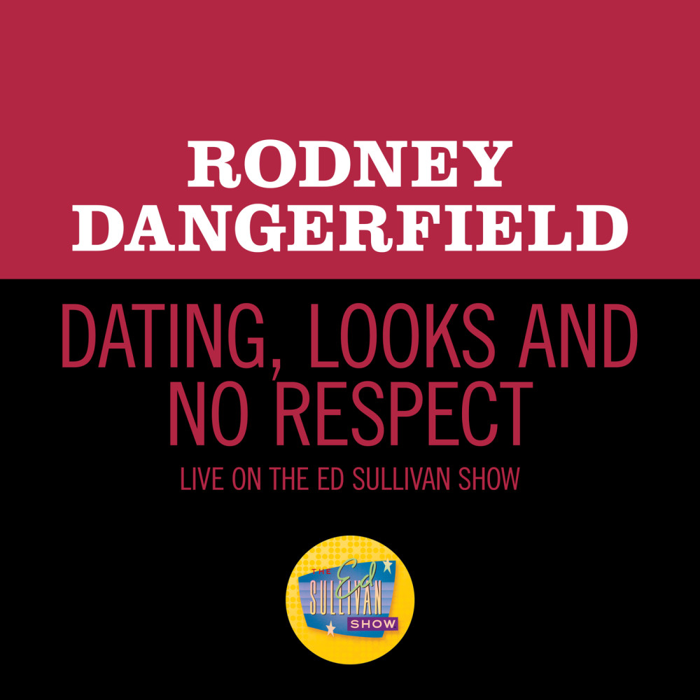 Dating, Looks And No Respect (Live On The Ed Sullivan Show, March 8, 1970)