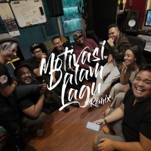 Listen to Motivasi Dalam Lagu Remix song with lyrics from Rauzan Rahman