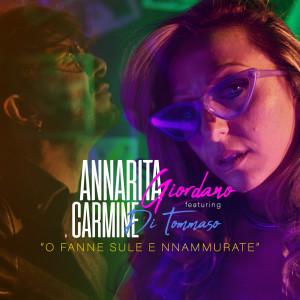 Listen to 'o fanno sule 'e 'nnammurate song with lyrics from Annarita Giordano