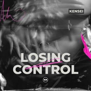 ดาวน์โหลดและฟังเพลง Losing Control พร้อมเนื้อเพลงจาก Kensei