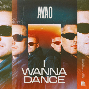 Album I Wanna Dance oleh Avao